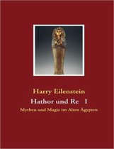 Hathor Und Re I