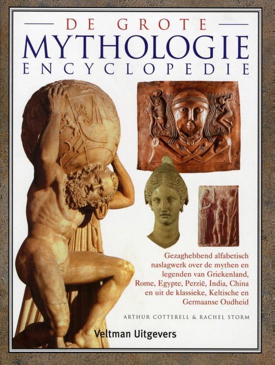 De grote mythologie encyclopedie - Arthur Cotterell | Northernlights300.org