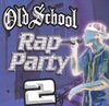 Old School Rap Party, Vol. 2