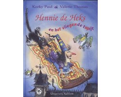 Hennie De Heks En Het Vliegende Tapijt