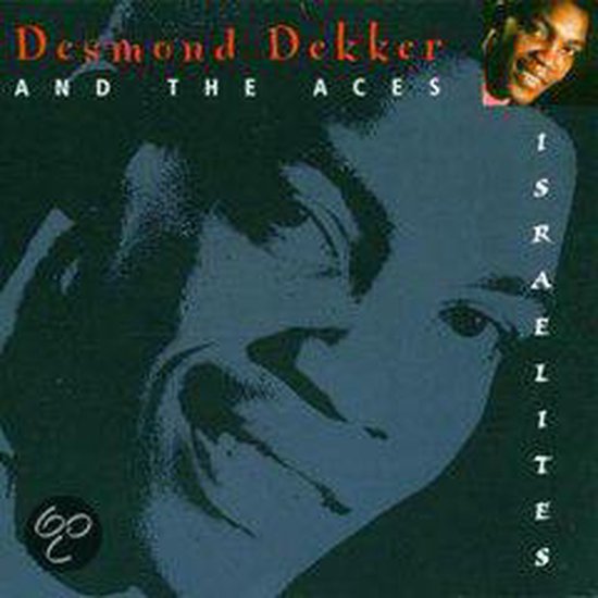 Anthology: Israelites 1963-1999, Desmond Dekker | Muziek | bol