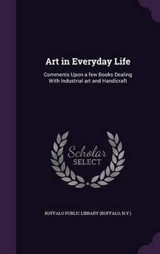 Art in Everyday Life 9781354271827 Boeken