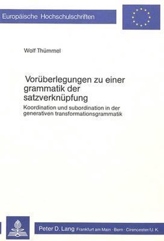 Vorüberlegungen zu einer Grammatik der Satzverknüpfung - cover