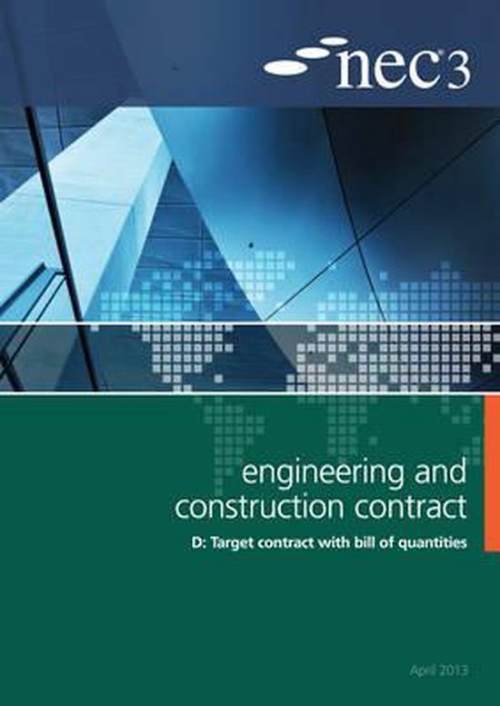 NEC3 Engineering and Construction Contract | 9780727758750 | Boeken ...