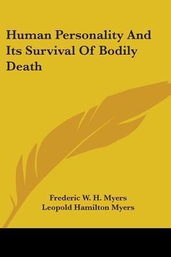 Human Personality And Its Survival Of Bodily Death - cover