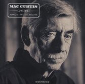 Mac Curtis - Songs I Wish I Wrote (LP)
