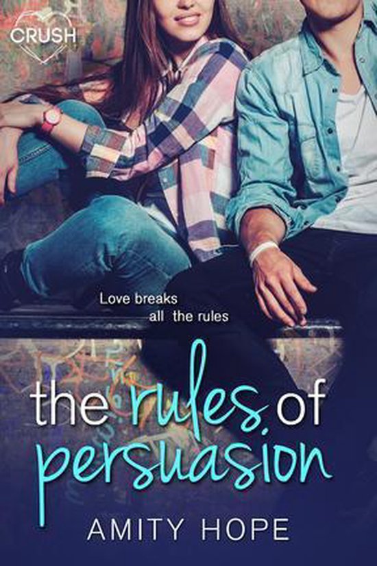 The Rules of Persuasion 1 - The Rules of Persuasion - cover