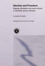 Routledge Studies of Societies in Transition- Identity and Freedom