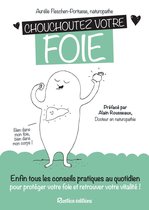 Chouchoutez votre foie