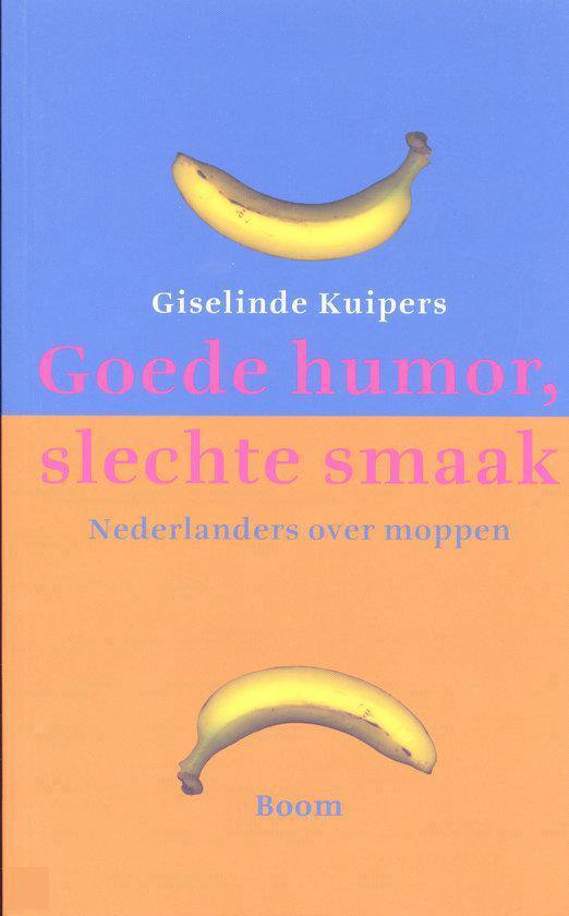 Cover van het boek 'Goede humor, slechte smaak' van Giselinde Kuipers