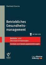 Betriebliches Gesundheitsmanagement