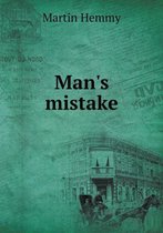 Man's mistake