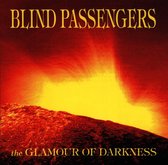 Blind Passengers - Glamour Of Darkness (CD)