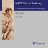 Mr/Ct Atlas of Anatomy