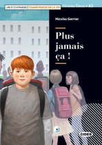 Lire et s'entraîner - Compétences de la Vie A2: Plus jamais ça! Livre + cd audio 2018