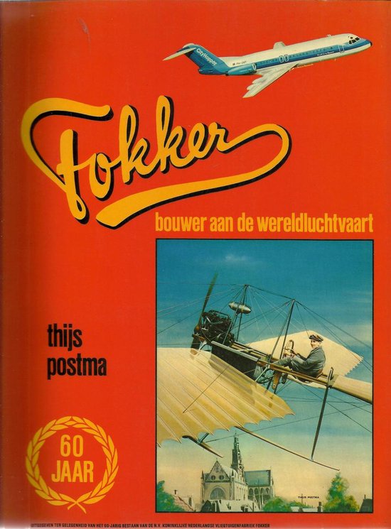 Fokker bouwer aan de wereldluchtvaart - cover