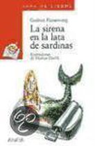 La Sirena En LA Lata De Sardinas