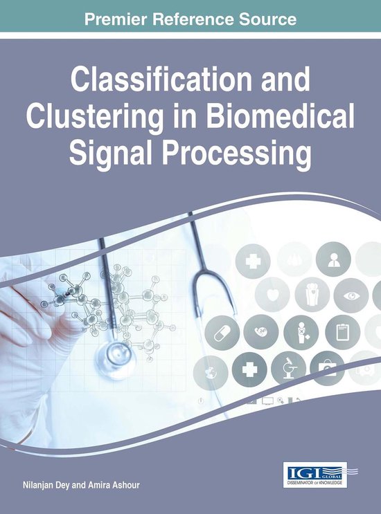 Classification and Clustering in Biomedical Signal Processing (ebook