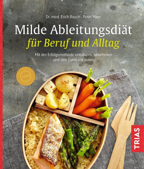 Milde Ableitungsdiät für Beruf und Alltag - cover