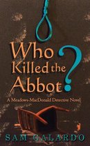 Who Killed the Abbot?