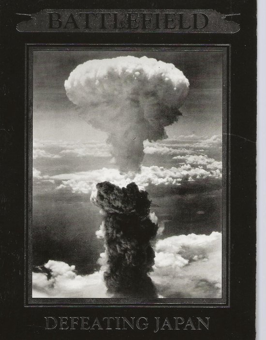 DEFEATING JAPAN  BATTLEFIELD