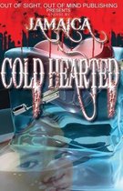 Cold Hearted