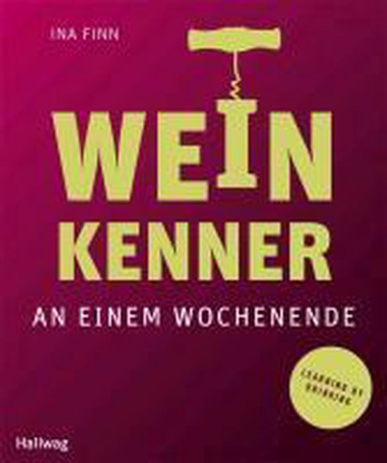 Weinwissen: in 2 Tagen zum Kenner - cover
