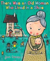 Jane Cabrera's Story Time - There Was an Old Woman Who Lived in a Shoe