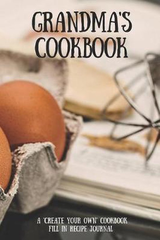 Grandma's Cookbook, Sweetside Books | 9781729312131 | Boeken | bol.com