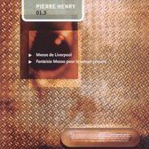 Pierre Henry 01.3 - Messe de Liverpool, etc