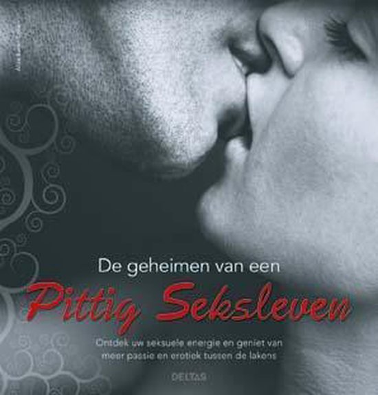 Cover van het boek 'De geheimen van een pittig seksleven' van Aliza Baron-Cohen