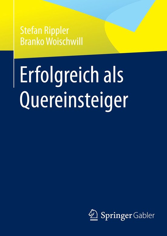 Erfolgreich als Quereinsteiger - cover