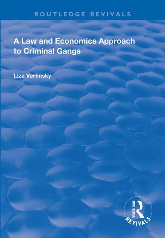 Routledge Revivals - A Law and Economics Approach to Crimina ... - cover