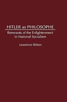 Hitler as Philosophe