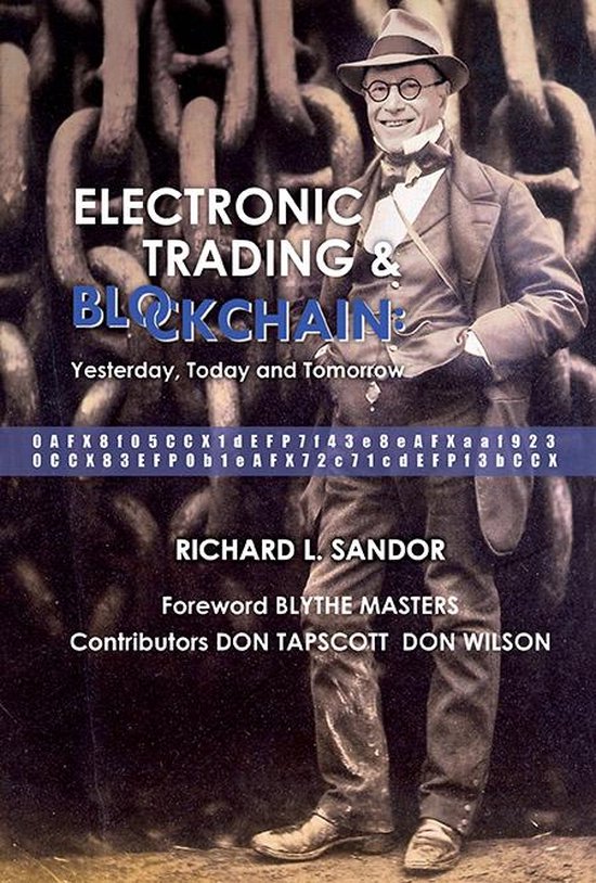 Electronic Trading And Blockchain: Yesterday, Today And Tomo ... - cover