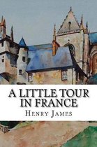 A Little Tour in France