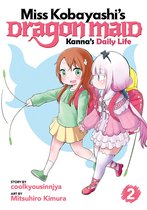 Miss Kobayashi's Dragon Maid: Kanna's Daily Life 2 - Miss Kobayashi's Dragon Maid: Kanna's Daily Life Vol. 2