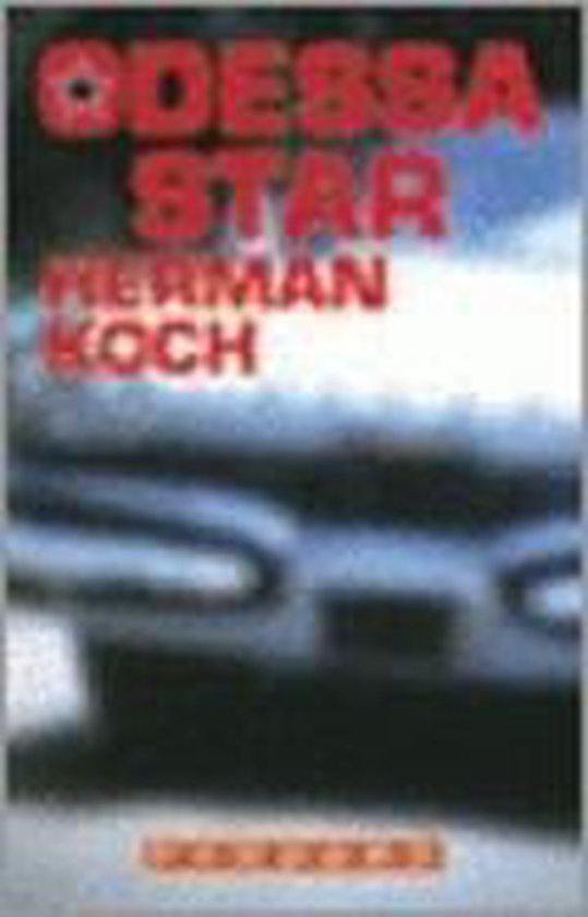 Boek 'Odessa Star' van Herman Koch met rode tekst op een wazige achtergrond.