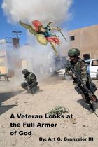A Veteran Looks at the Full Armor of God