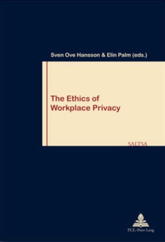 The Ethics of Workplace Privacy - cover