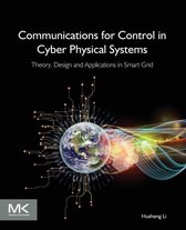 Communications For Control In Cyber Phys