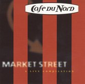 Market Street: A Live Compilation from Cafe du Nord