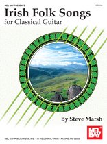 Irish Folk Songs for Classical Guitar