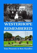 Westerhope Remembered