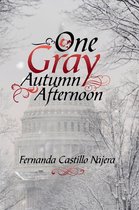 One Gray Autumn Afternoon