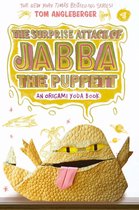 Origami Yoda - The Surprise Attack of Jabba the Puppett