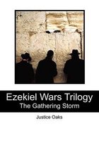 Ezekiel Wars Trilogy