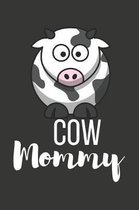 Cow Mommy