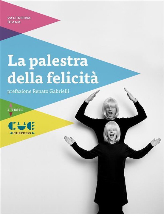 La palestra della felicità - cover