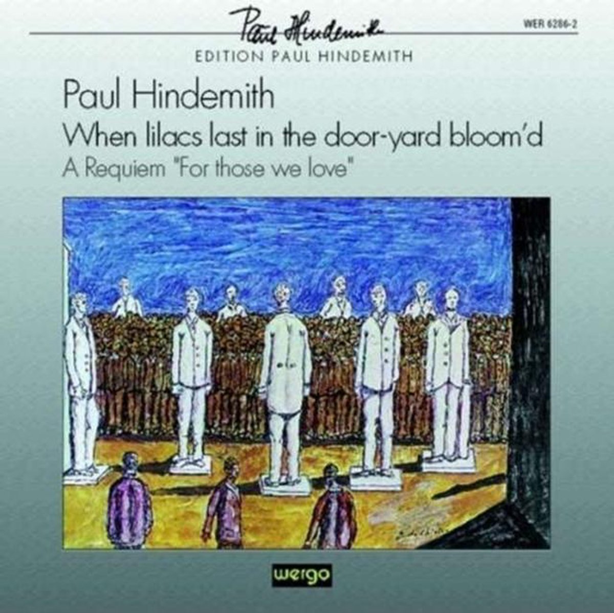 Hindemith: When lilacs last in the door-yard